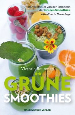 Grüne Smoothies, Victoria Boutenko