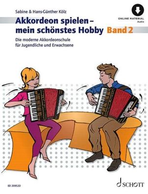 Akkordeon spielen - mein schönstes Hobby 2, Sabine Kölz