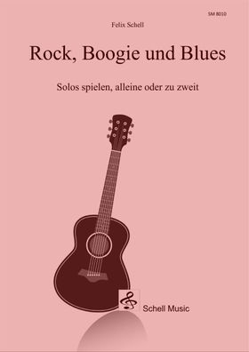 Rock, Boogie und Blues, Felix Schell