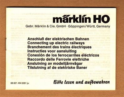 Märklin H0 M-Gleis Anleitung Anschluß der elektr. Bahnen Anweisung 68621 AN 0281