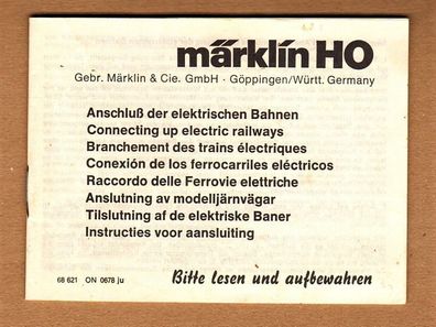 Märklin H0 M-Gleis Anleitung Anschluß der elektr. Bahnen Anweisung 68621 ON 0678