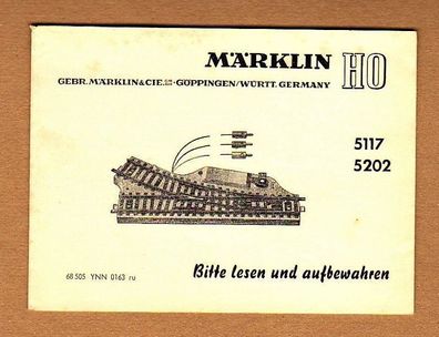 Märklin H0 M-Gleis Anleitung für elektr. Weiche 5117 5202 Print-Nr.68 505 YNN 016