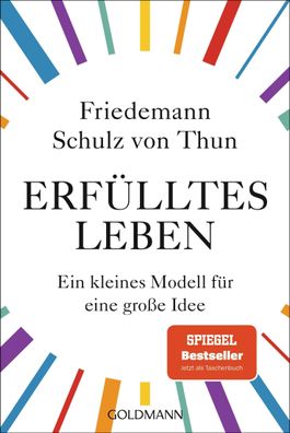 Erfülltes Leben, Friedemann Schulz von Thun