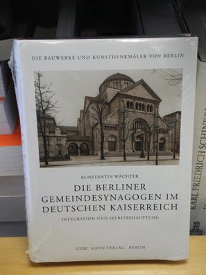 Die Berliner Gemeindesynagogen im Deutschen Kaiserreich | Buch | 9783786128915