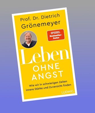 Leben ohne Angst, Dietrich Grönemeyer