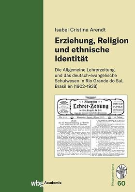 Erziehung, Religion und ethnische Identität, Isabel Christina Arendt