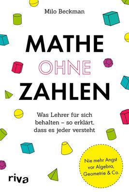 Mathe ohne Zahlen, Milo Beckman