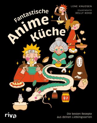 Fantastische Anime-Küche, Lene Knudsen