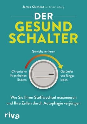 Der Gesundschalter, James Clement