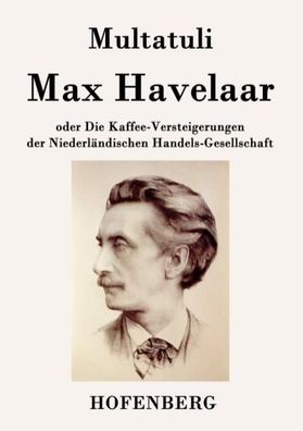 Max Havelaar, Multatuli