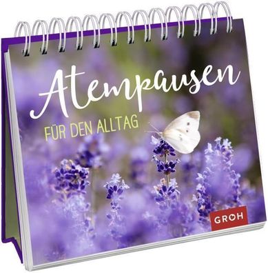 Atempausen für den Alltag, Groh Verlag