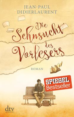 Die Sehnsucht des Vorlesers, Jean-Paul Didierlaurent