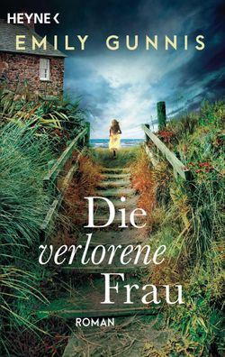 Die verlorene Frau, Emily Gunnis