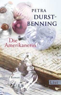 Die Amerikanerin, Petra Durst-Benning