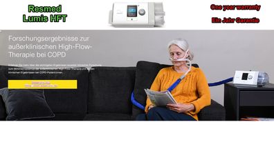 Resmed Cpap Lumis HFT High-Flow-Therapie Gebrauchtgerät mit ca. 1132 Uhr(hours)