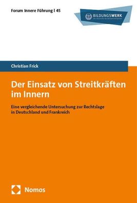 Der Einsatz von Streitkräften im Innern, Christian Frick