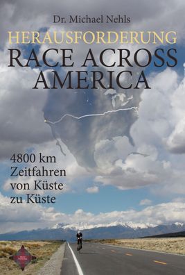 Herausforderung Race Across America, Michael Nehls