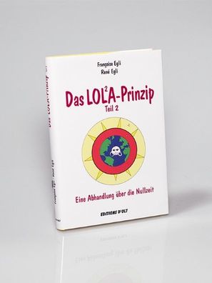 Das Lola-Prinzip 2, Françoise Egli