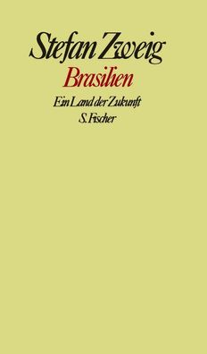 Brasilien, Stefan Zweig