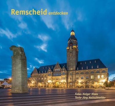 Remscheid entdecken, Jörg Holtschneider