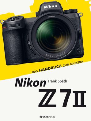 Nikon Z 7II, Frank Späth