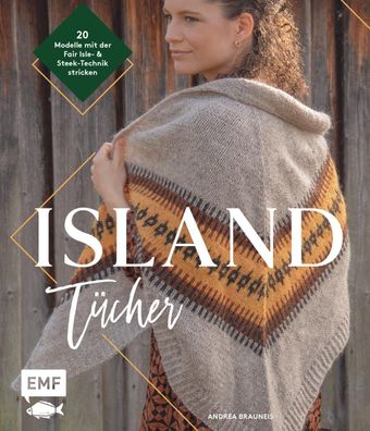 Island-Tücher stricken, Andrea Brauneis