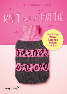 Knit your hottie, Kerstin Bovensiepen