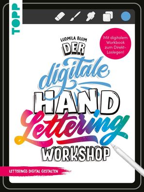 Der digitale Handlettering Workshop, Ludmila Blum