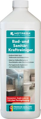 HOTREGA® Bad und Sanitär-Kraftreiniger, 1 Liter Flasche (Konzentrat)