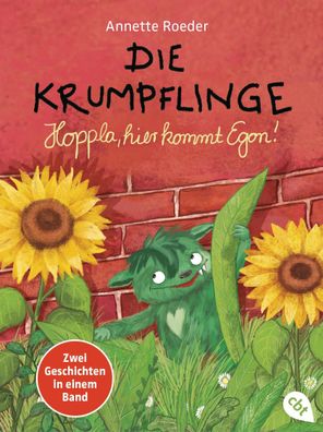 Die Krumpflinge - Hoppla, hier kommt Egon!, Annette Roeder