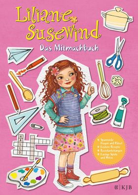 Liliane Susewind - Das Mitmachbuch, Tanya Stewner