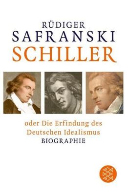 Schiller, Rüdiger Safranski