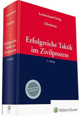 Erfolgreiche Taktik im Zivilprozess, Rainer Oberheim