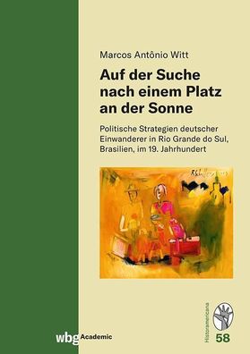 Auf der Suche nach einem Platz an der Sonne, Marcos Antônio Witt