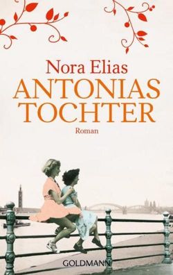 Antonias Tochter, Nora Elias