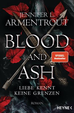 Blood and Ash - Liebe kennt keine Grenzen, Jennifer L. Armentrout