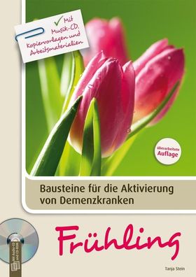 Frühling: Mit Musik-CD, Kopiervorlagen und Arbeitsmaterialien – Überarbeite