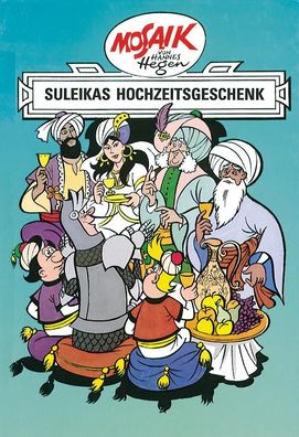 Ritter Runkel 07. Suleikas Hochzeitsgeschenk, Hannes Hegen