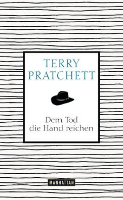 Dem Tod die Hand reichen, Terry Pratchett