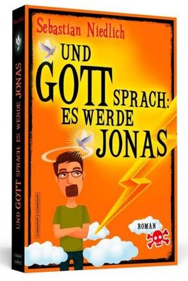 Und Gott sprach: Es werde Jonas, Sebastian Niedlich