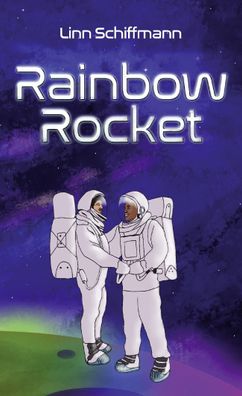 Rainbow Rocket, Linn Schiffmann