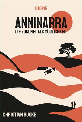 Anninarra, Christian Buske