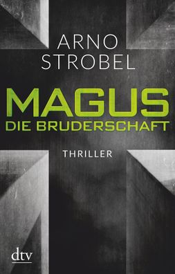 Magus. Die Bruderschaft, Arno Strobel