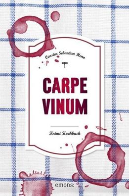 Carpe Vinum, Carsten Sebastian Henn