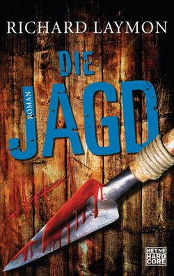 Die Jagd, Richard Laymon