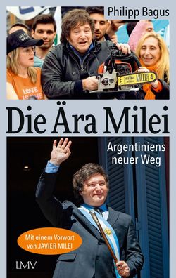 Die Ära Milei, Philipp Bagus