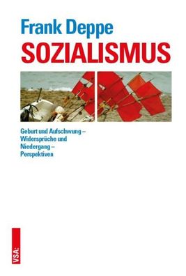 Sozialismus, Frank Deppe