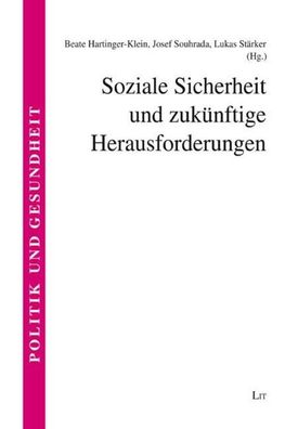 Soziale Sicherheit und zukünftige Herausforderungen,