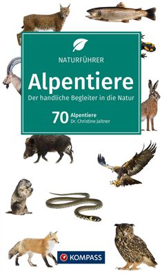 Kompass Naturführer Alpentiere, Christine Jaitner