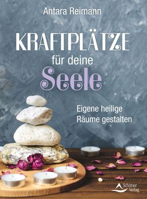 Kraftplätze für deine Seele, Antara Reimann